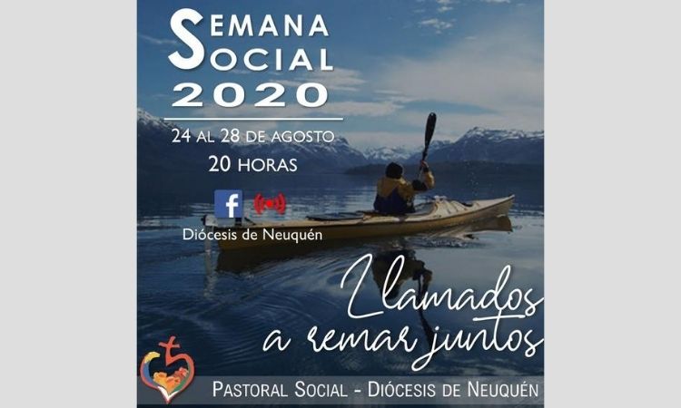 Llega la Semana Social 2020 de la diócesis de Neuquén Llega la Semana Social 2020 de la diócesis de Neuquén
