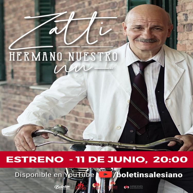 Se estrena la película "Zatti, hermano nuestro" Se estrena la película "Zatti, hermano nuestro"