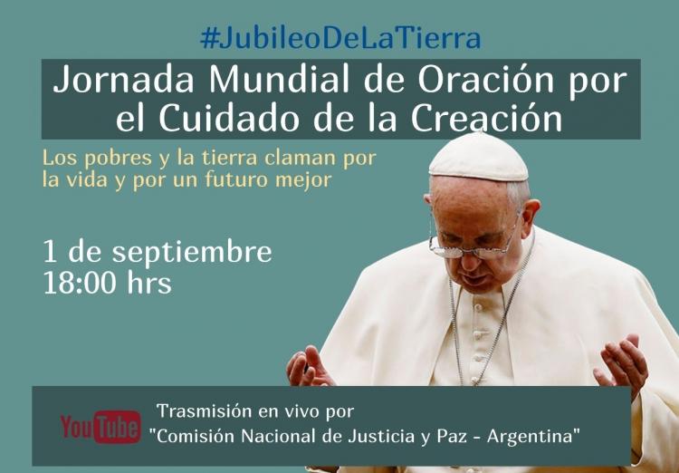 Celebran la Jornada Mundial de Oración por el Cuidado de la Creación Celebran la Jornada Mundial de Oración por el Cuidado de la Creación