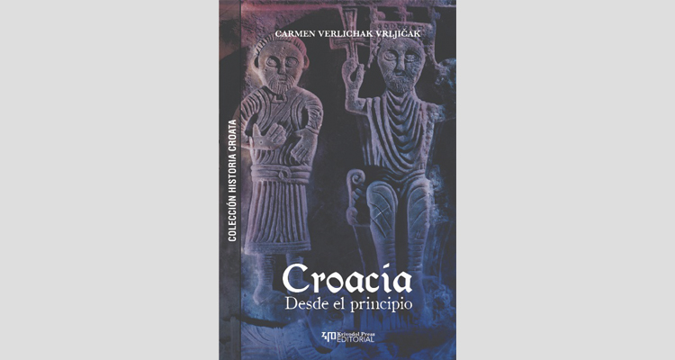 "Croacia desde el principio", nuevo libro de Carmen Verlichak "Croacia desde el principio", nuevo libro de Carmen Verlichak