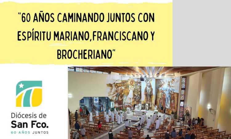 San Francisco "60 años caminando juntos con espíritu mariano, franciscano y brocheriano" San Francisco "60 años caminando juntos con espíritu mariano, franciscano y brocheriano"