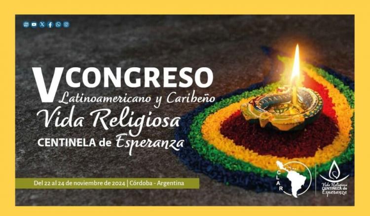 La Argentina será sede del V Congreso Latinoamericano y Caribeño de Vida Religiosa La Argentina será sede del V Congreso Latinoamericano y Caribeño de Vida Religiosa