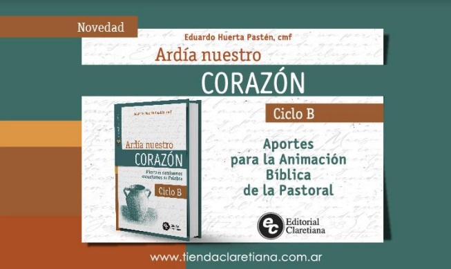 Claretiana presenta el libro 'Ardía nuestro corazón' Claretiana presenta el libro 'Ardía nuestro corazón'