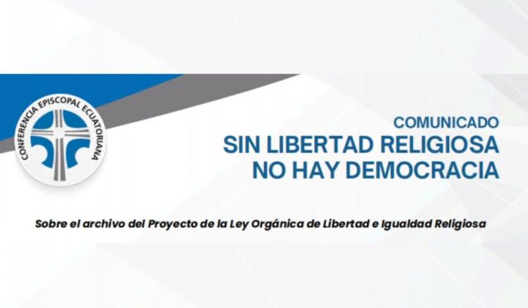 Ecuador: los obispos exhortan a garantizar un ambiente de libertad religiosa Ecuador: los obispos exhortan a garantizar un ambiente de libertad religiosa