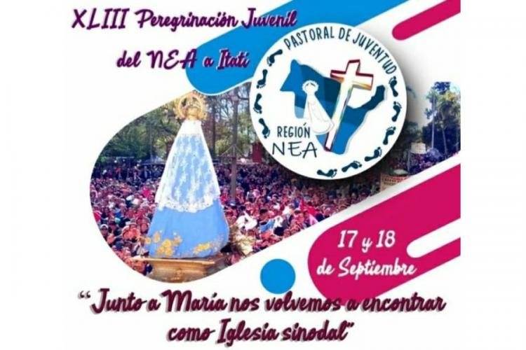 Los jóvenes del NEA vuelven a Itatí en su 43ª Peregrinación Los jóvenes del NEA vuelven a Itatí en su 43ª Peregrinación
