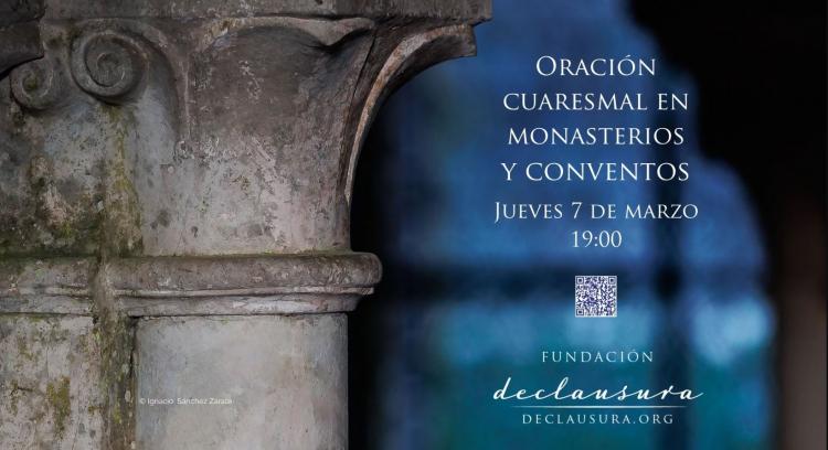 Más de 100 monasterios españoles abren sus puertas a la oración en esta Cuaresma Más de 100 monasterios españoles abren sus puertas a la oración en esta Cuaresma
