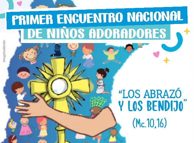 Preparan el primer encuentro nacional de niños adoradores Preparan el primer encuentro nacional de niños adoradores