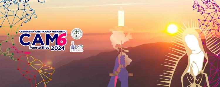 Rumbo al Congreso Misionero Americano CAM6 2024 Rumbo al Congreso Misionero Americano CAM6 2024