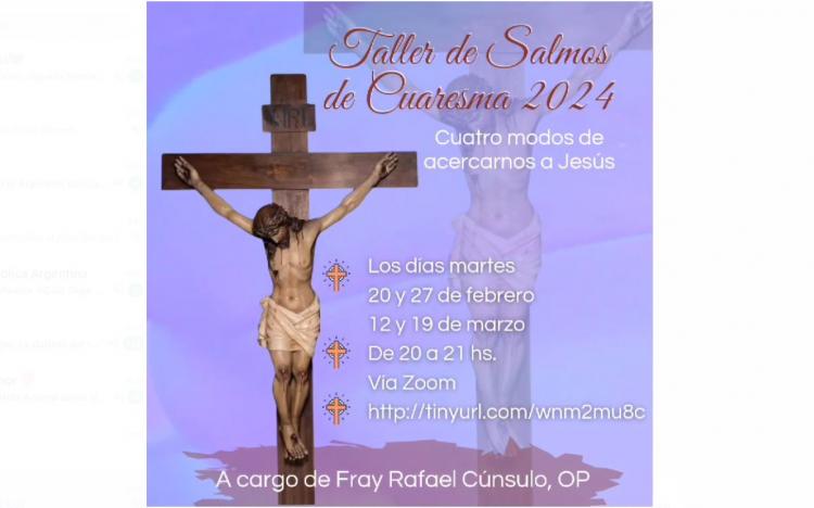 Taller de salmos de Cuaresma: 'Cuatro modos de acercarnos a Jesús' Taller de salmos de Cuaresma: 'Cuatro modos de acercarnos a Jesús'